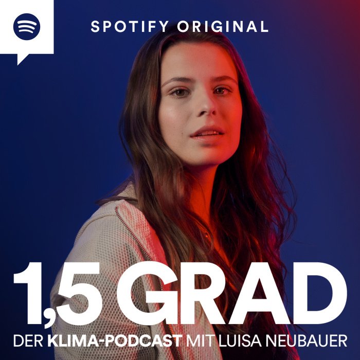 Luisa Neubauer Spotify 1,5 Grad Podcast