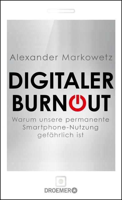 Buch "Digitaler Burnout" von Alexander Markowetz