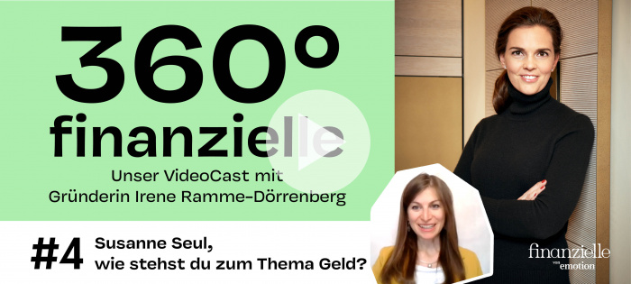 finanzielle 360° Zoomcast mit Susanne Seul