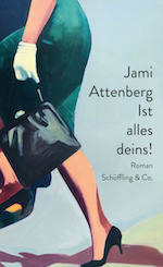 Cover_Ist alles deins_Jami Attenberg