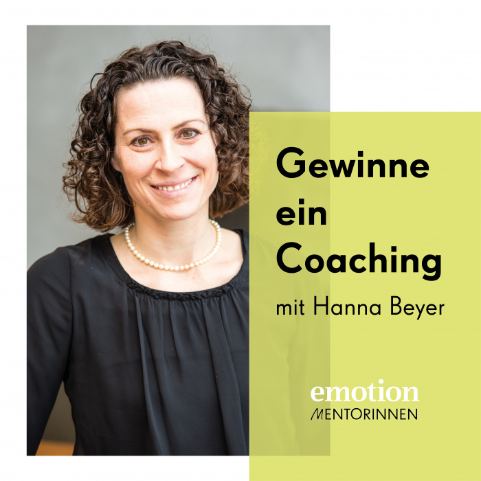 Gewinne ein Coaching mit Hanna Beyer