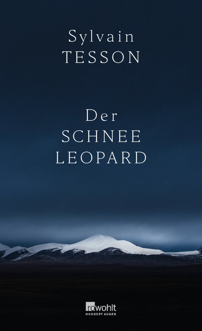 Sylvain Tesson Der Schneeleopard Cover Rowohlt