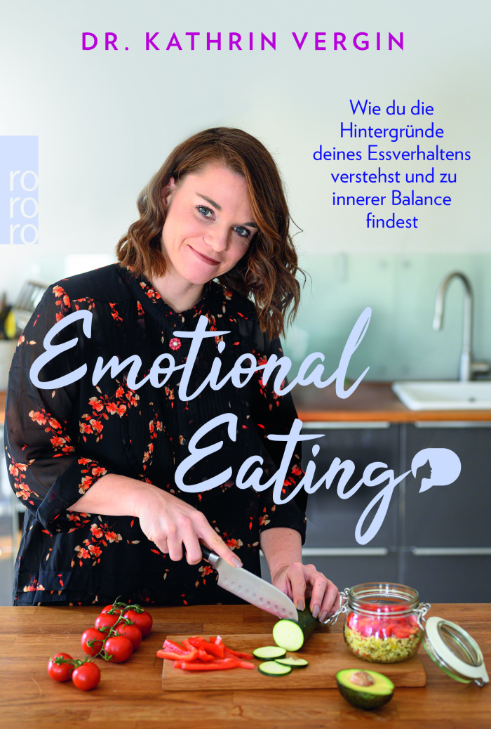 "Emotional Eating" von Dr. Kathrin Vergin